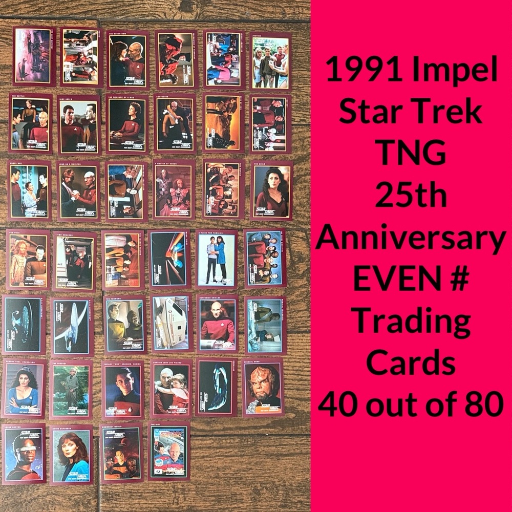 1991 Impel Star Trek 25th Anniversary 40 EVEN # TNG Collector Cards (Out of 80)